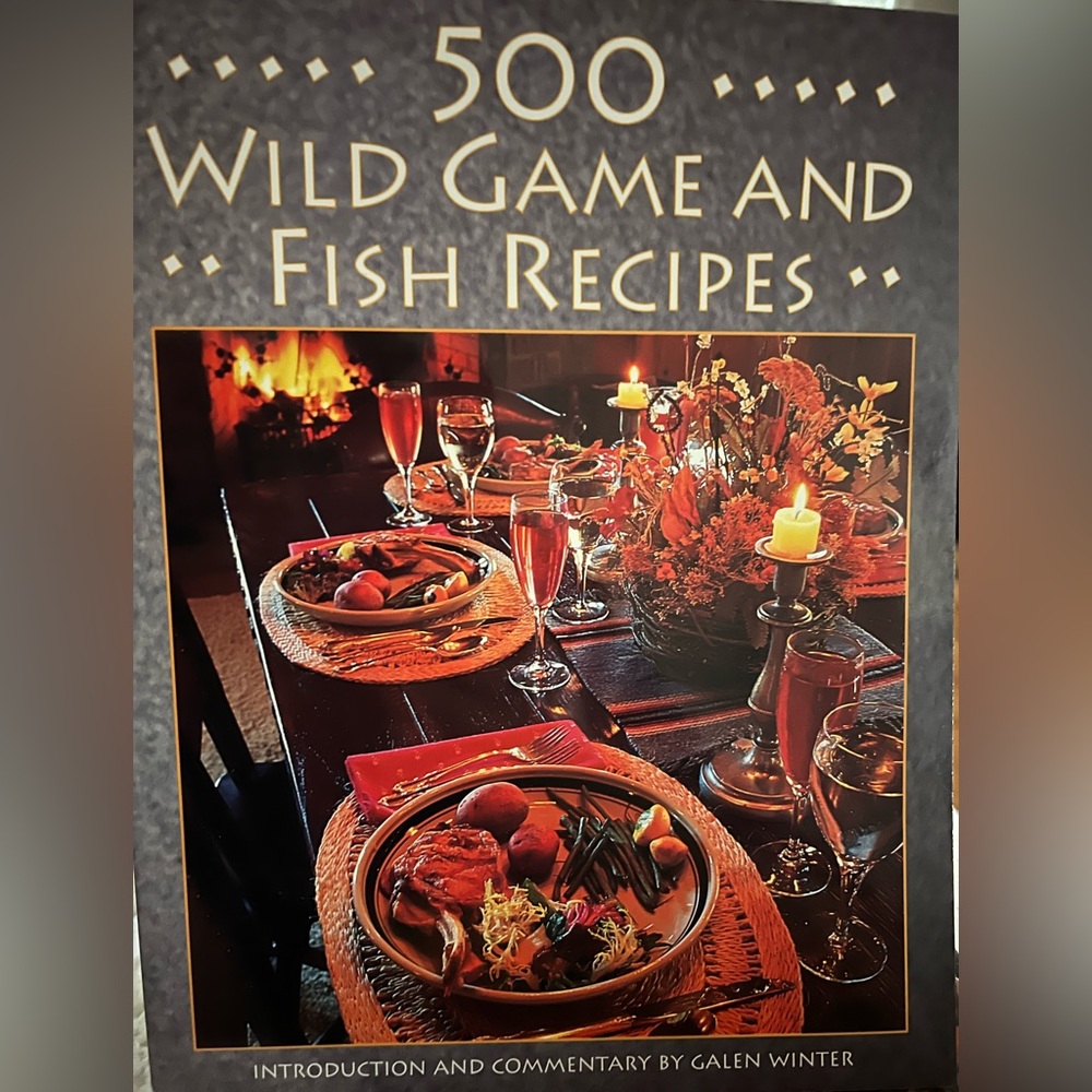 Wild Game and Fish Cook Book